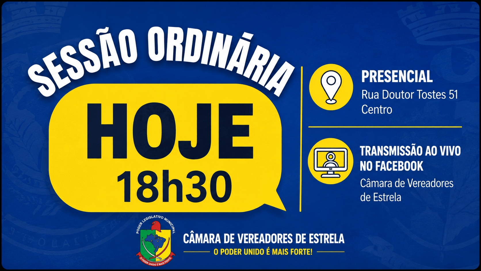 Hoje é Dia de Sessão Ordinária