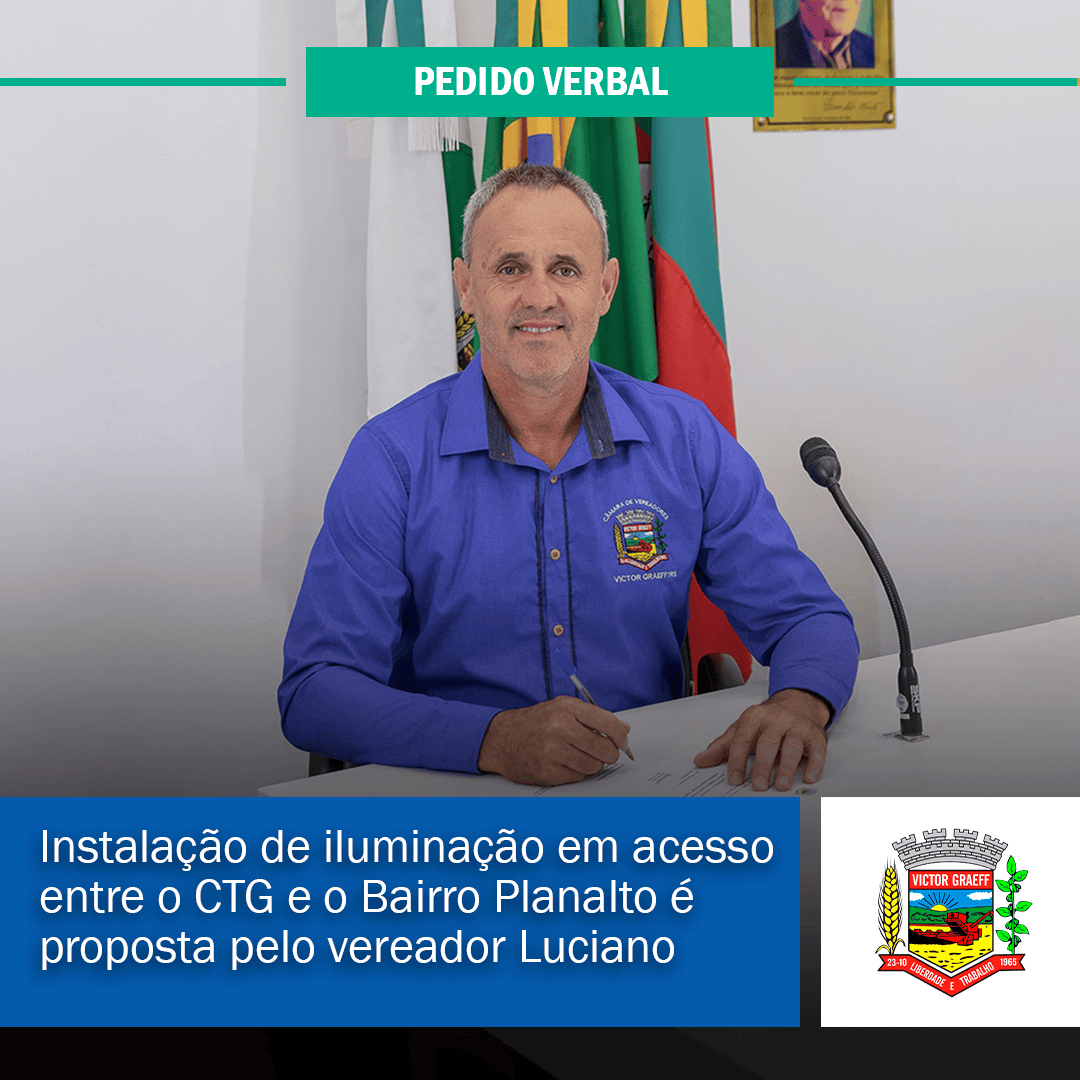 Instalação de iluminação em acesso entre o CTG e o Bairro Planalto é proposta pelo vereador Luciano