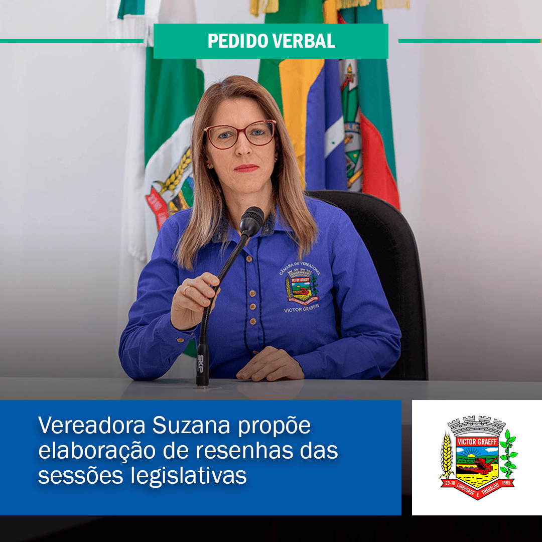 Vereadora Suzana propõe elaboração de resenhas das sessões legislativas