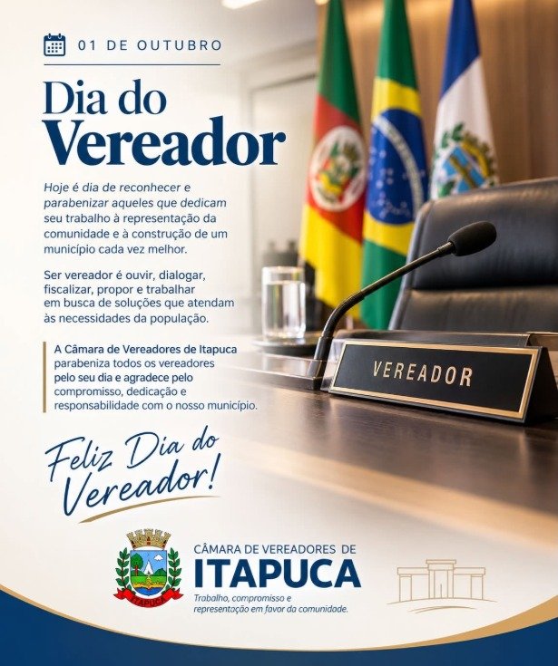 01º de outubro | Dia do Vereador 💙