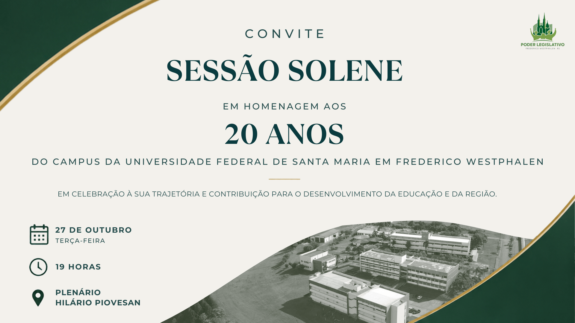 Poder Legislativo realiza Sessão Solene em homenagem aos 20 anos da UFSM/FW